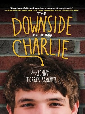cover image of The Downside of Being Charlie